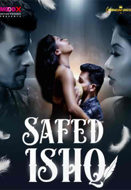 Safed Ishq | Season 01